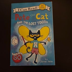 5/$20 Pete the cat and the lost tooth. I can read